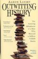 95374 Outwitting History: The Amazing Adventures of a Man Who Rescued a Million Yiddish Books